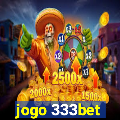 jogo 333bet